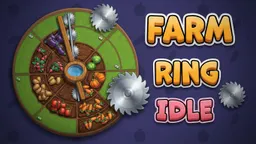 Farm Ring Idle