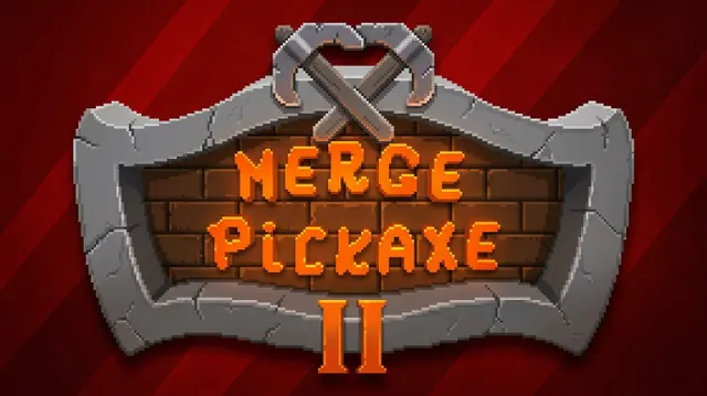 Merge Pickaxe 2